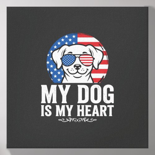 Dog Lover My Dog Is My Heart Canvas Photo Tile