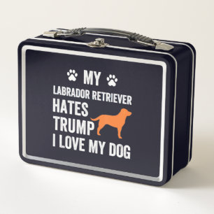 Dog Lover My Labrador Retriever Hates Trump Metal Lunch Box