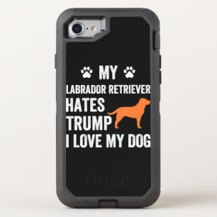 Dog Lover My Labrador Retriever Hates Trump OtterBox Defender iPhone SE/8/7 Case