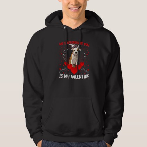 Dog Lover My Staffordshire Bull Terrier Is My Vale Hoodie