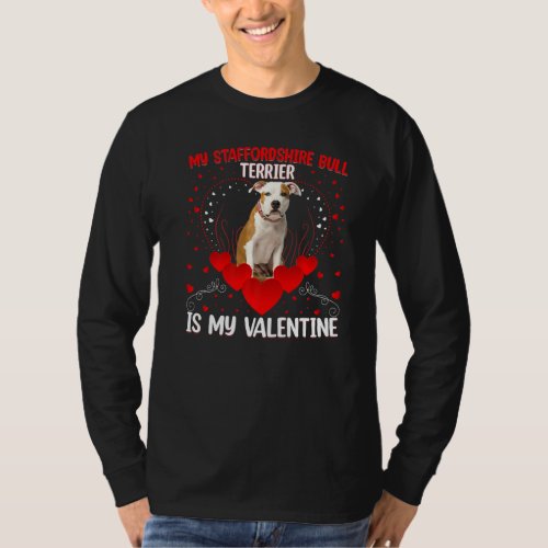 Dog Lover My Staffordshire Bull Terrier Is My Vale T_Shirt