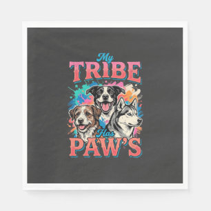 Dog Lover My Tribe Has Paws Napkins