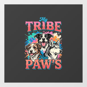 Dog Lover My Tribe Has Paws Window Cling