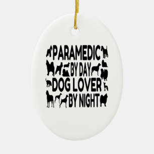 Dog Lover Paramedic Ceramic Ornament