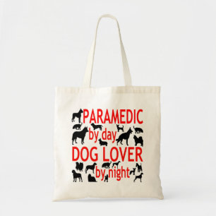 Dog Lover Paramedic Tote Bag