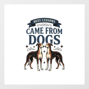 Dog Lover Quote Vintage Engraving Hound Typography Window Cling