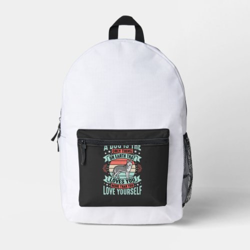 Dog Lover Quote Vintage Husky Graphic Printed Backpack
