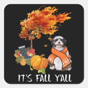 Dog Lover Shih Tzu is Fall Yall Square Sticker