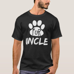 Dog Lover Shirt-Fur Uncle Pet Lover  T-Shirt