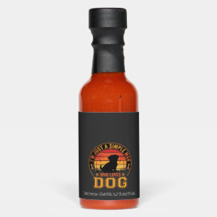 Dog Lover Simple Man Retro Sunset Hot Sauces