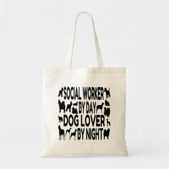 Dog Lover Social Worker Tote Bag (Front)