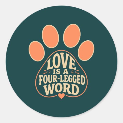 Dog Lover Sticker- Paw Print Typography Classic Round Sticker
