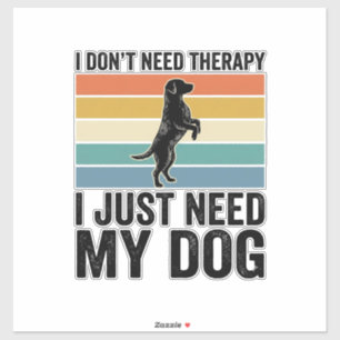 Dog Lover Therapy Quote Vintage Engraving Design_1 Sticker