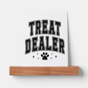 Dog Lover Treat Dealer Picture Ledge