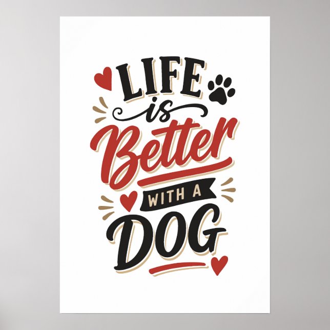 Dog Lover Wall Art - Life is Better with a Dog Red (Front)