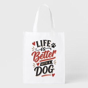 Dog Lover Wall Art - Life is Better with a Dog Red Grocery Bag