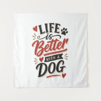 Dog Lover Wall Art - Life is Better with a Dog Red
