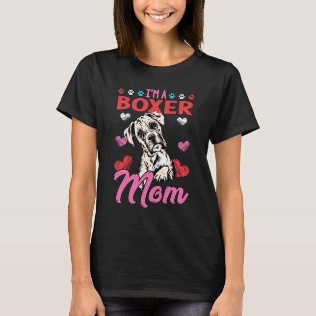 DOG LOVERS BOXER MOM GIFT T-Shirt (Front)