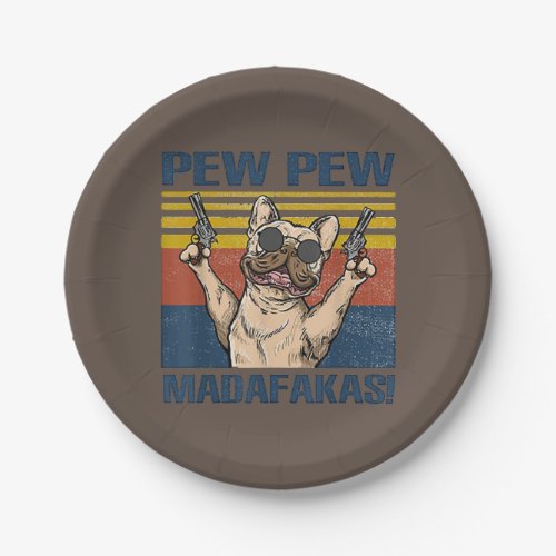 Dog Lovers  Bulldog Pew Pew Madafakas Paper Plates