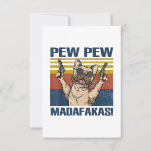 Dog Lovers Bulldog Pew Pew Madafakas RSVP Card