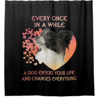 Dog Lovers | Every Once In A While A Papillon Dog Shower Curtain