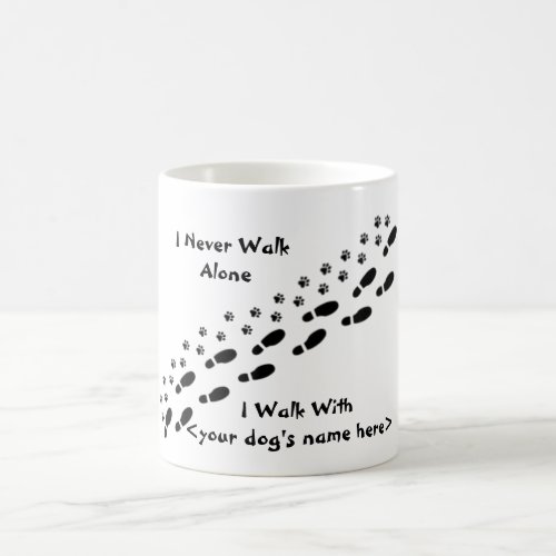 Dog Lovers I Never Walk Alone Pawprint Mug