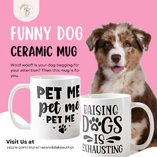 Dog Lovers 'Pet Me' Ceramic Mug