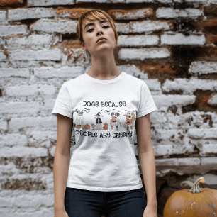 Dog Lovers Unite: ‘Dogs Because People Are Creepy’ Tri-Blend Shirt