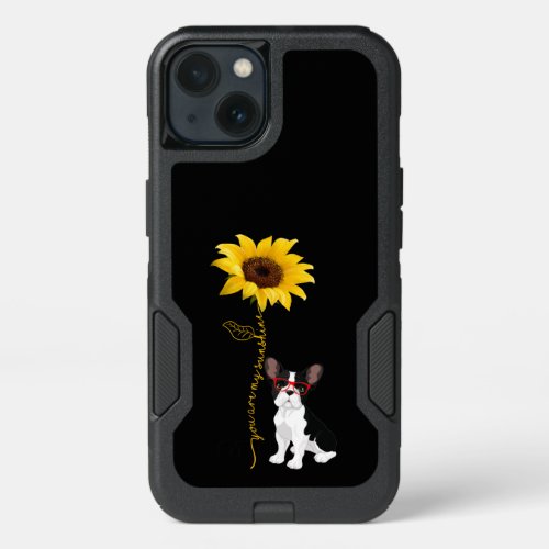 Dog Lovers  You Are My Sunshine Bulldog Sunflower iPhone 13 Case