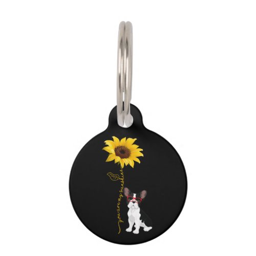 Dog Lovers  You Are My Sunshine Bulldog Sunflower Pet ID Tag