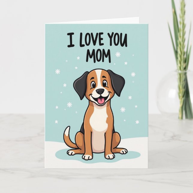 Dog Loves Mom Illustration Card (Front)