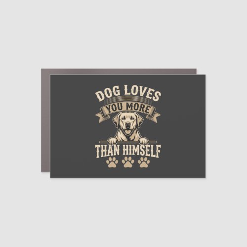 Dog Loves You More Than Himself Vintage Car Magnet