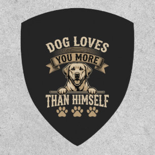 Dog Loves You More Than Himself Vintage Patch