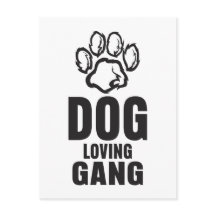 Dog Loving Gang