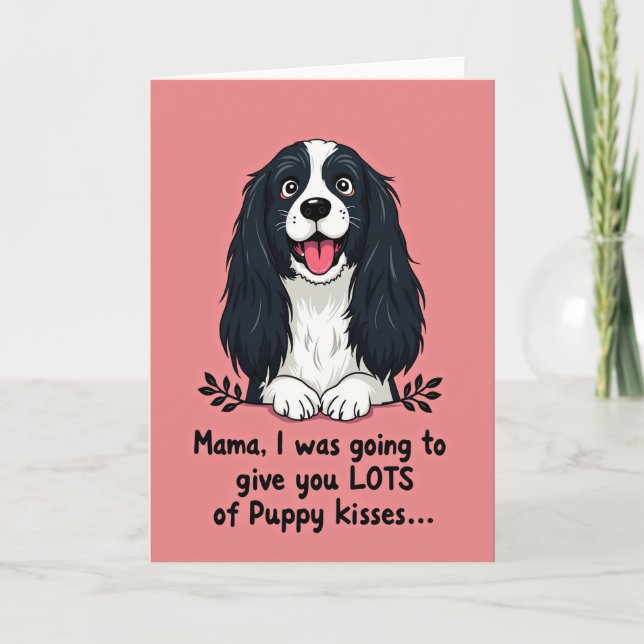 Dog Mama Lots Of Kisses Card (Front)