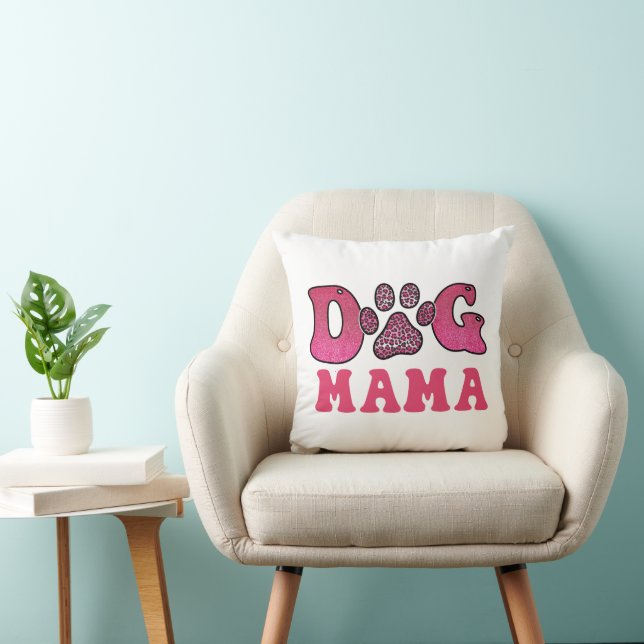 Dog Mama-Pet-Funny Throw Pillow (Chair)