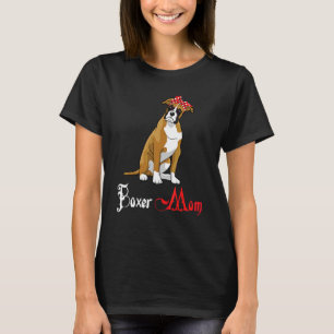 Dog Mama Puppy Mom Boxer T-Shirt