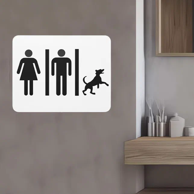 Dog Man Woman Funny Restroom home Bathroom Door Sign | Zazzle