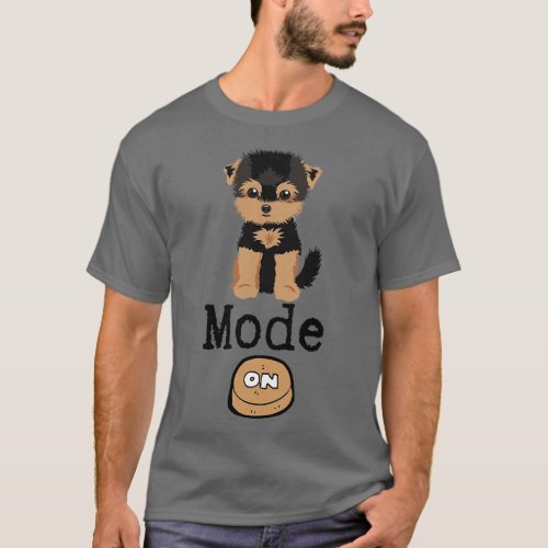 Dog Mode On T_Shirt