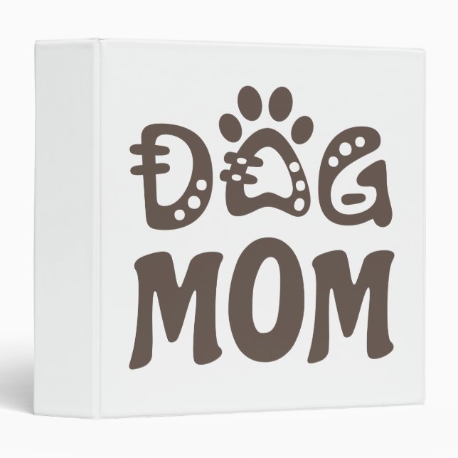 Dog Mom 3 Ring Binder (Front/Spine)