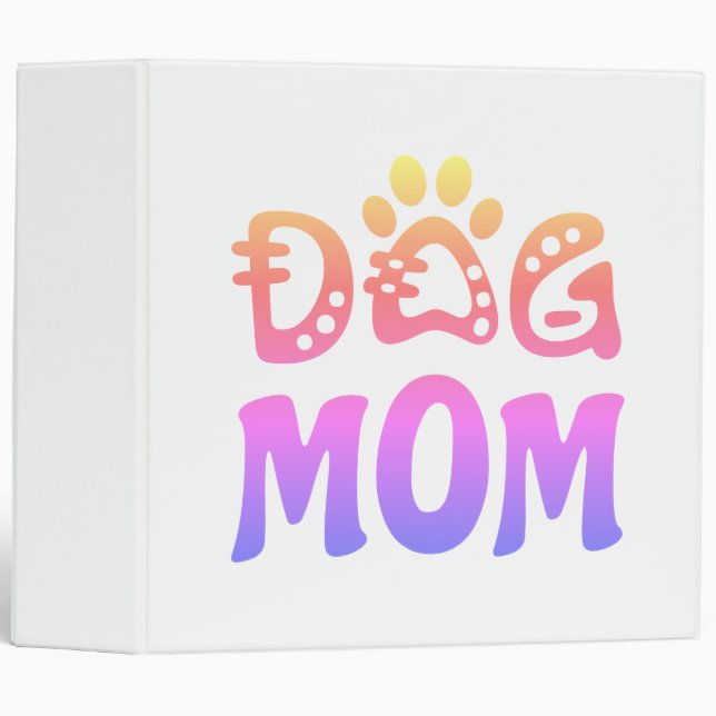 Dog Mom 3 Ring Binder (Front/Spine)