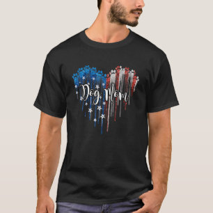 Dog Mom 4Th Of July Dripping Heart Patriotic Ameri T-Shirt