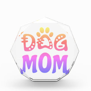 Dog Mom Acrylic Award