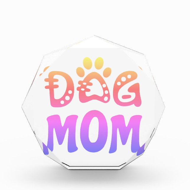 Dog Mom Acrylic Award (Front)