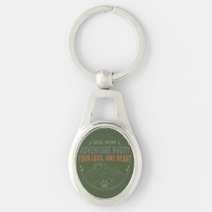 Dog Mom Adventure Buddy Four Legs One Heart. Keychain