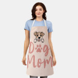 Dog Mom Appron  Apron