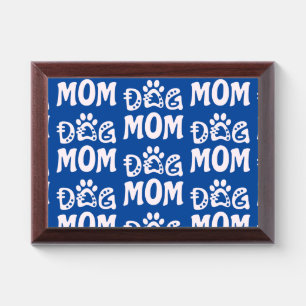 Dog Mom Award Plaque