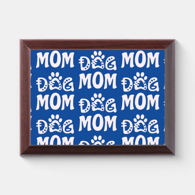Dog Mom Award Plaque (Horizontal)