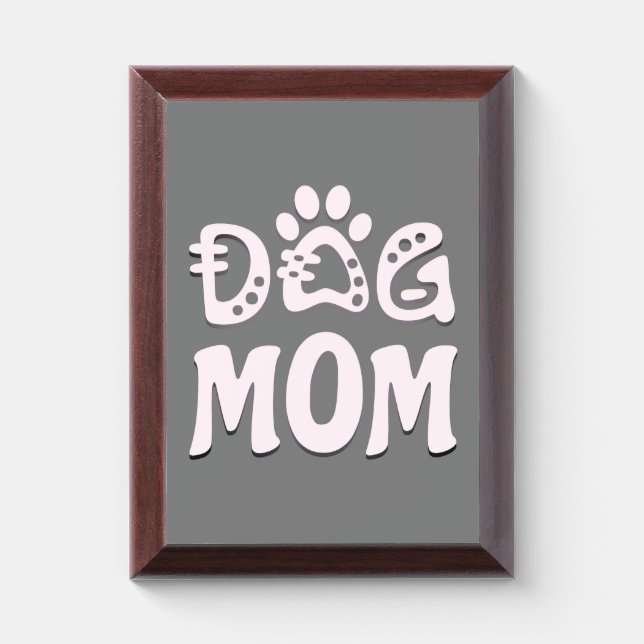 Dog Mom Award Plaque (Vertical)