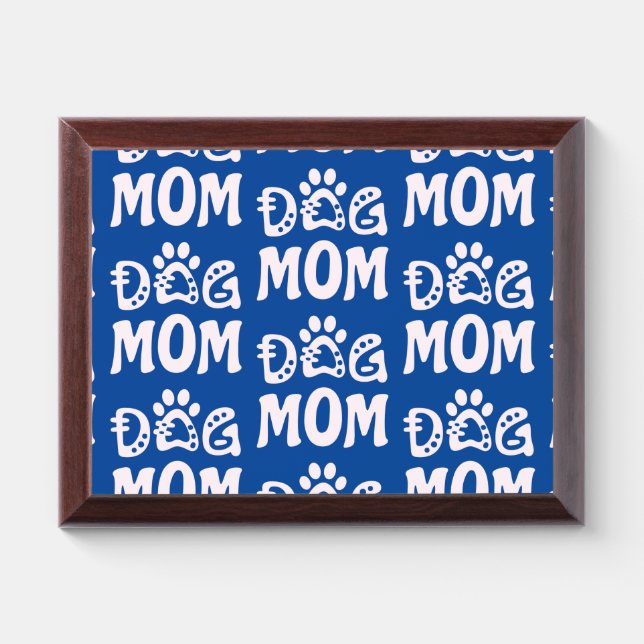 Dog Mom Award Plaque (Horizontal)